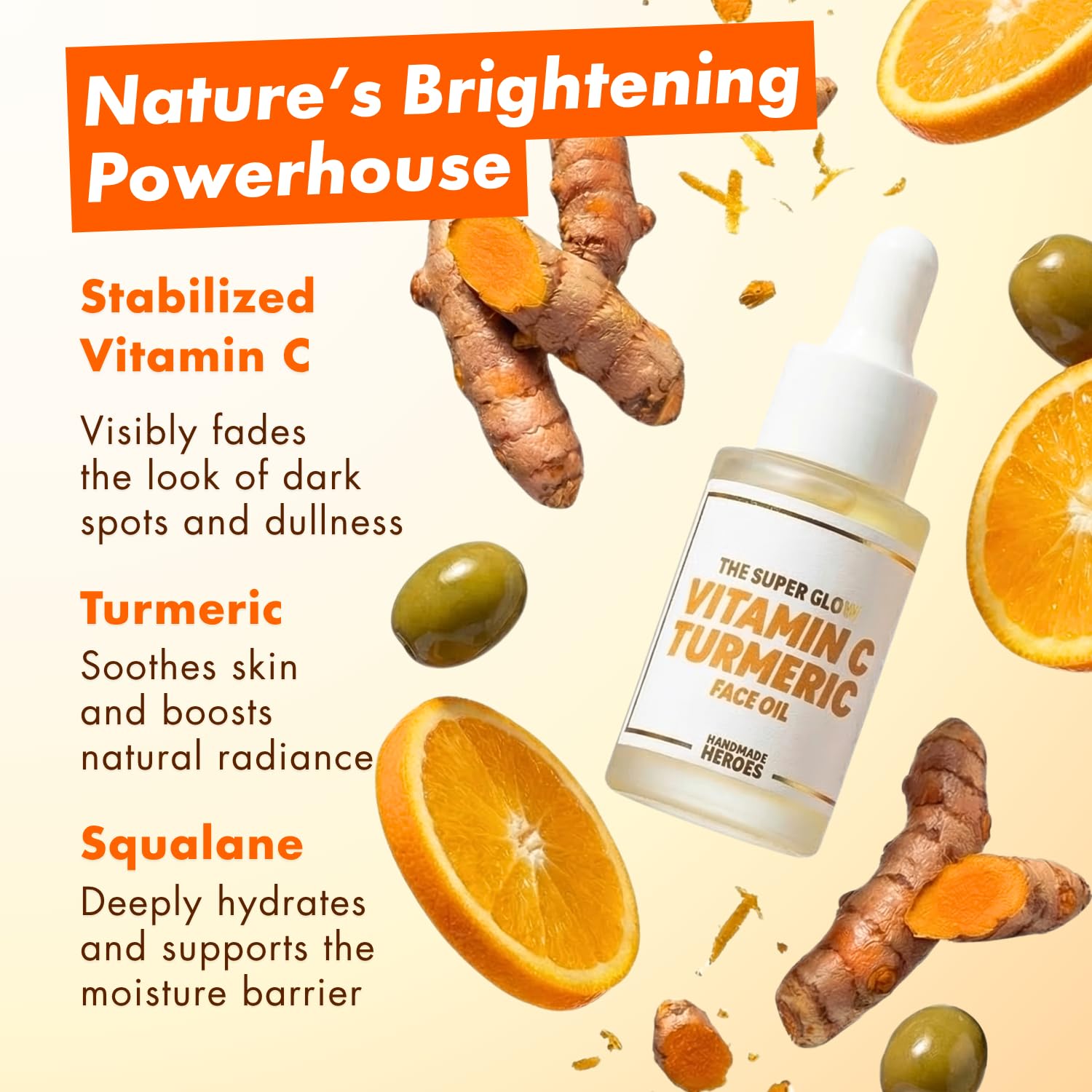 Handmade Heroes The Super Glow Vitamin C Turmeric Face Oil – Lightweight Radiance Oil for Dull-Looking Skin, 0.8 Fl Oz